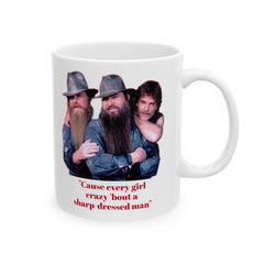 Cause every girl crazy 'bout a sharp-dressed man / ZZ Top / 80s Music / Eliminator / Red on White Mug / See Our Matching T Shirts