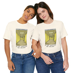Do Not Question The Hallway T-Shirt — Retro Yellow Corridor Graphic Tee