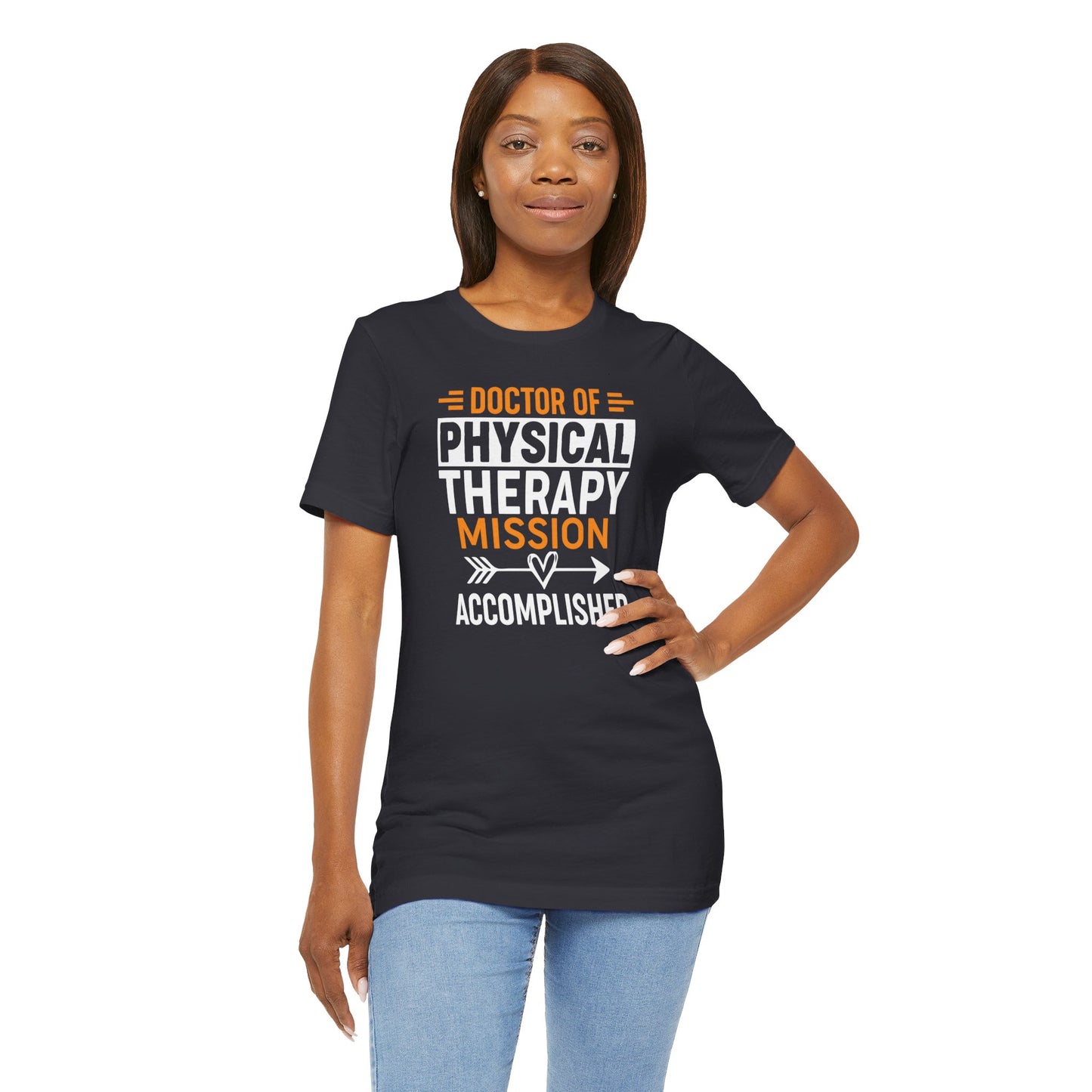 Doctor of Physical Therapy unisex tee