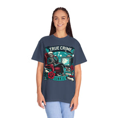 Ultimate True Crime Junkie - Graphic Comfort Colors Garment Dyed tee