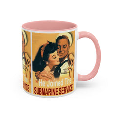 Mug - Vintage He Joined The Submarine Service Unique Tri Panel Image Accent Coffee Mug (11, 15oz)