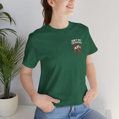 Montana Rules Tee - “3 Things You Don’t Do in Montana: Don’t Pet the Buffalo, Outdrink Canadians, Mess with Cowboy Music”