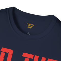 Go The Extra Mile Its Never Crowded Unisex Softstyle T-Shirt