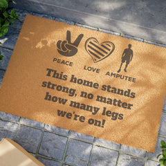 Amputee - Doormat | Amputee Awareness | Limb Awareness | Amputee Humor | Leg Amputee Gift | Unique Doormat | Disability Gift | Motivational