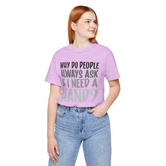 Arm Amputee Humor Tee - Unisex T-Shirt, Limb Loss Awareness, Ice Breaker Shirt