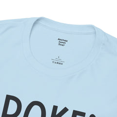 Amputee Humor Broken Leg Story $10  - Unisex Heavy Cotton Tee