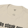 Butcher We steak our reputation on quality! - Unisex Tee