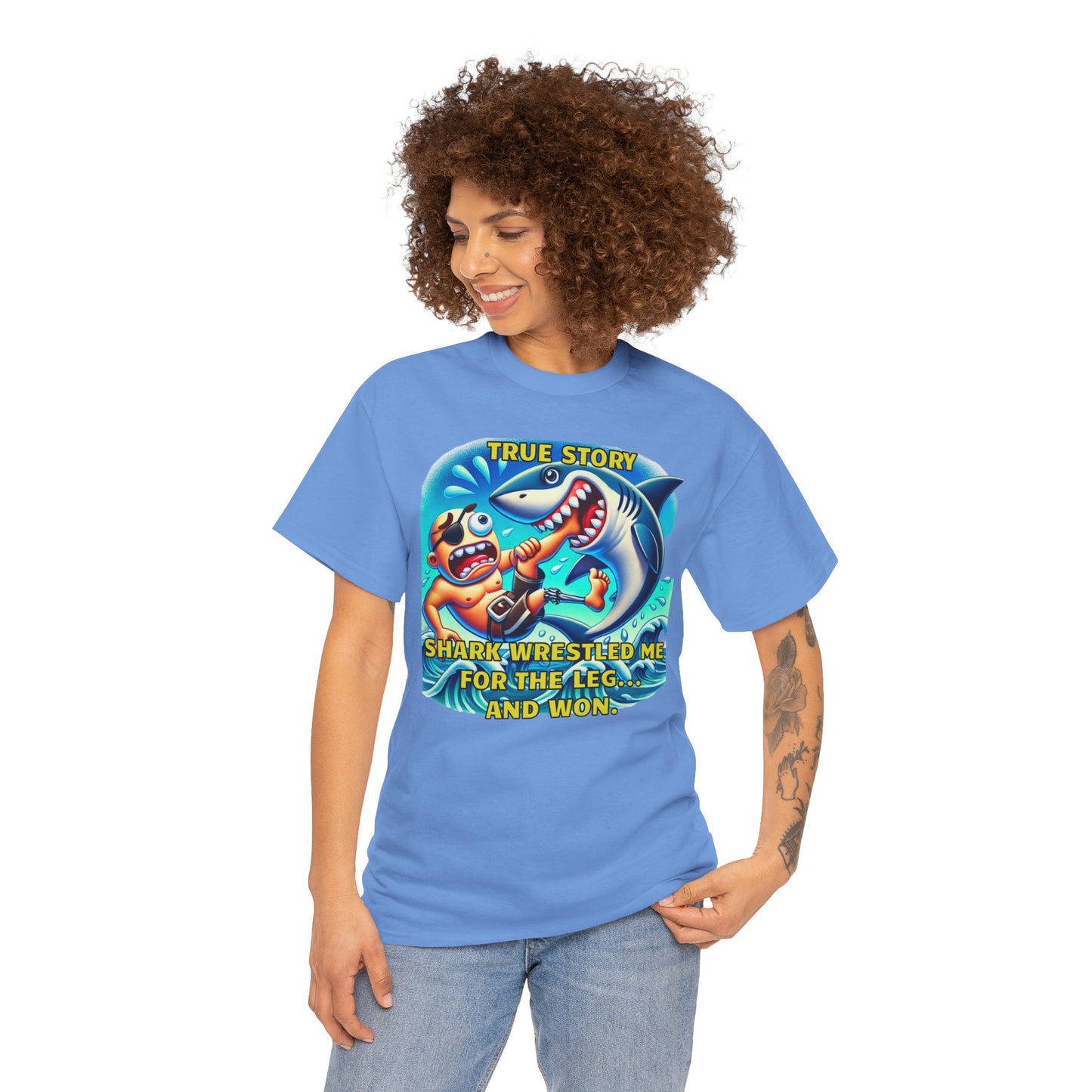 Amputee Humor True Story Shark Wrestled Me For The Leg, And Won - Unisex Heavy Cotton Tee