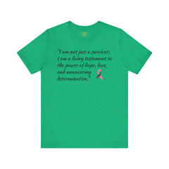 Cancer Survivor Testament  / Awareness / Multicolors / Unisex T Shirt / See our matching coffee mug