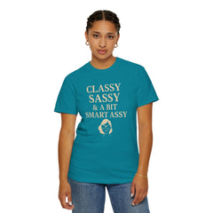 Classy Sassy T-shirt, Unisex Casual Top, Statement Tee, Gift for Her, Fashion Apparel, Birthday Humor Shirt