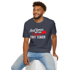 Real Heroes Don't Wear Capes THEY TEACH Unisex Softstyle Graphic T-Shirt