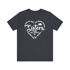 Side By Side Sisters Unisex Jersey Short Sleeve Tee