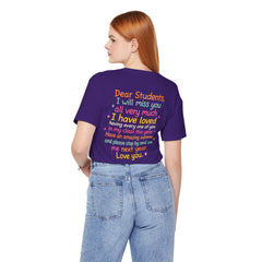 Teacher Appreciation T-Shirt — “Class Dismissed Miss ___” End-of-Year Goodbye Tee