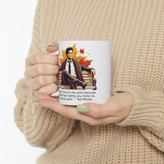 HIMYM Ted Mosby You Can't Cling To The Past Quote Graphic Mug