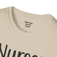 Nurses Are Our Heroes - Unisex Softstyle T-Shirt | Nurse Awareness,Medical Wear,Gift For Her,Scrubs Lover,Hospital Staff,Registered Nurse,RN