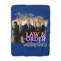 LAW and ORDER Watching Blanket - Sherpa Fleece Blanket