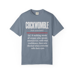 Cockwomble Definition  – Funny Sarcastic Dictionary Tee