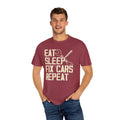 Eat Sleep Fix Cars Repeat, Comfort Colors Unisex Relaxed Fit T Shirt