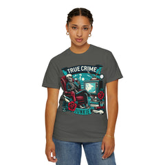 Ultimate True Crime Junkie - Graphic Comfort Colors Garment Dyed tee