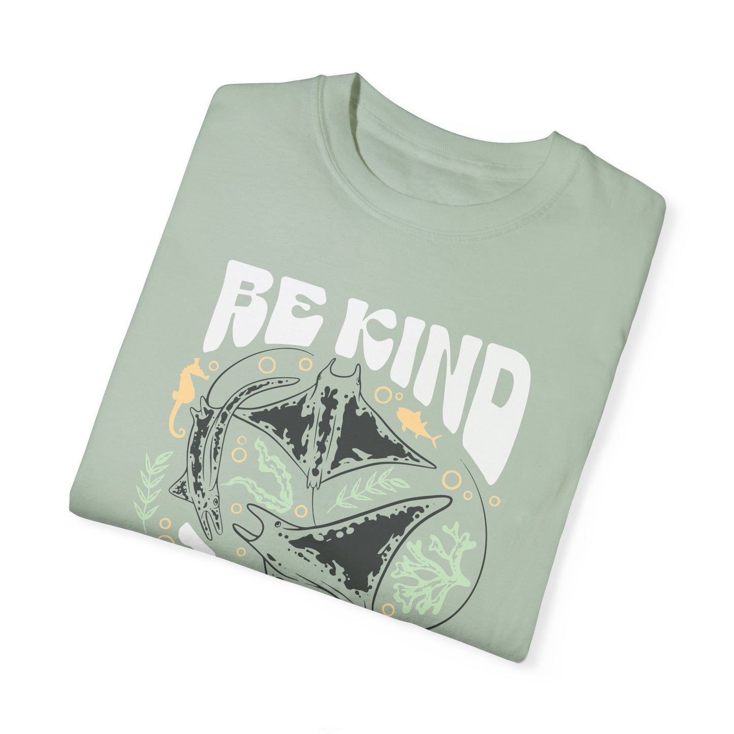 Sting Rays, Be Kind To The Sea -  Graphic Unisex Garment-Dyed T-shirt