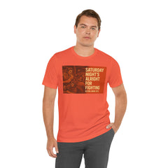 Music Inspired Unisex Tee - Saturday Nights All Right For Fighting Graphic