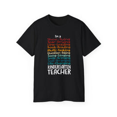 Whats A Kindergarten Teacher? - Unisex Ultra Cotton Tee