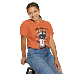 Even Baddies Get Saddies, Raccoon Comfort Colors Shirt