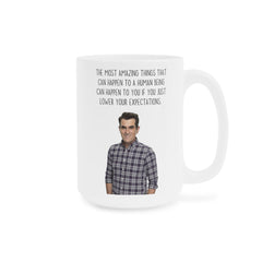 Phil Dunphy Phil's-osophy, Ceramic Mug (11oz\15oz\20oz) ModernFamily, GiftForHim, GiftForHer, FunnyRealtor, ChristmasGift, RealEstateHumor
