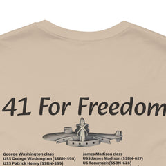 41 For Freedom FBM Fleet Ballistic Missile Submarine Unisex Jersey Short Sleeve Tee