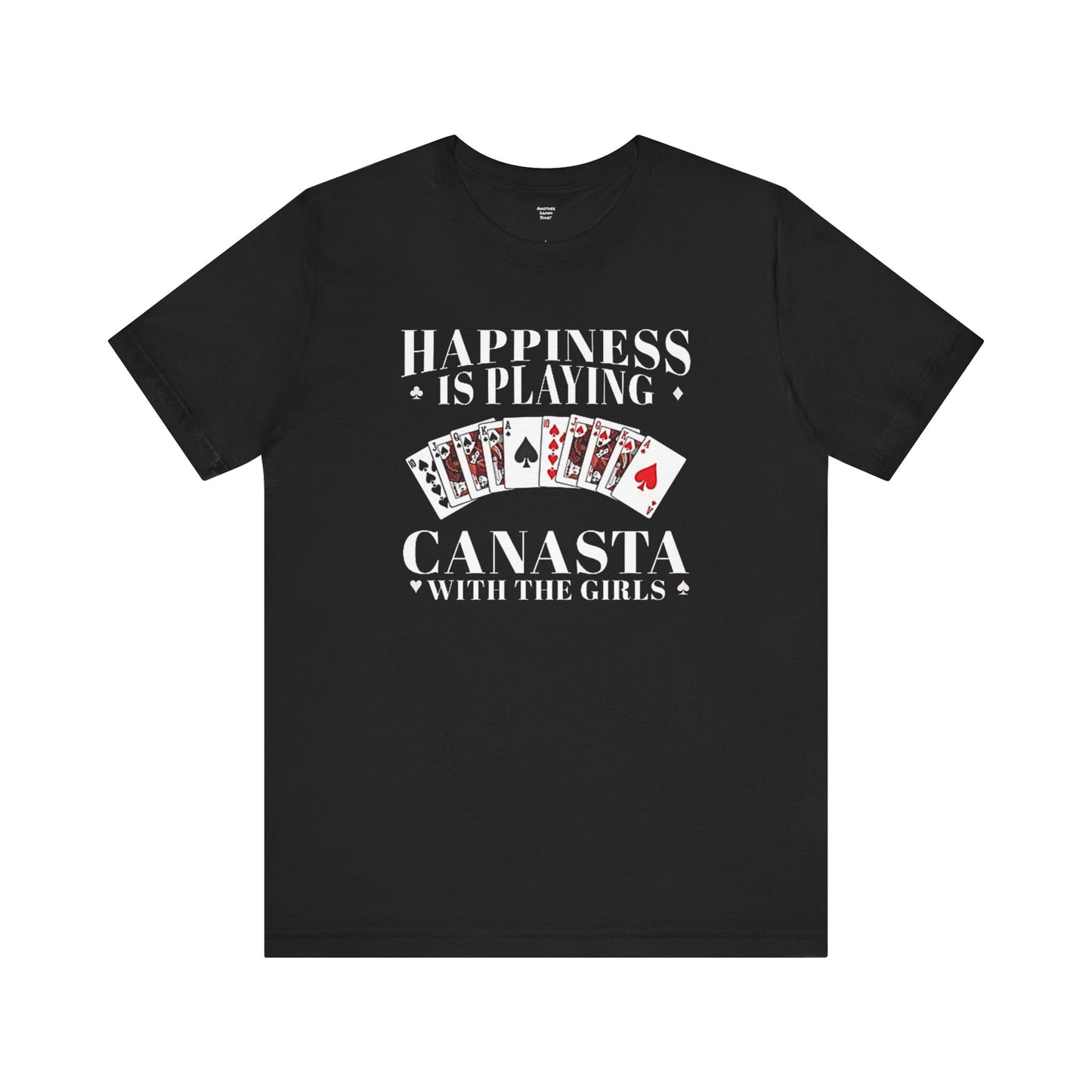 Canasta With The Girls - Graphic Unisex Tee