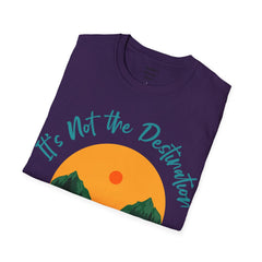 Its Not The Destination Its The Journey Retro Sunset Unisex Softstyle T-Shirt  A unique motivational expression of setting goals