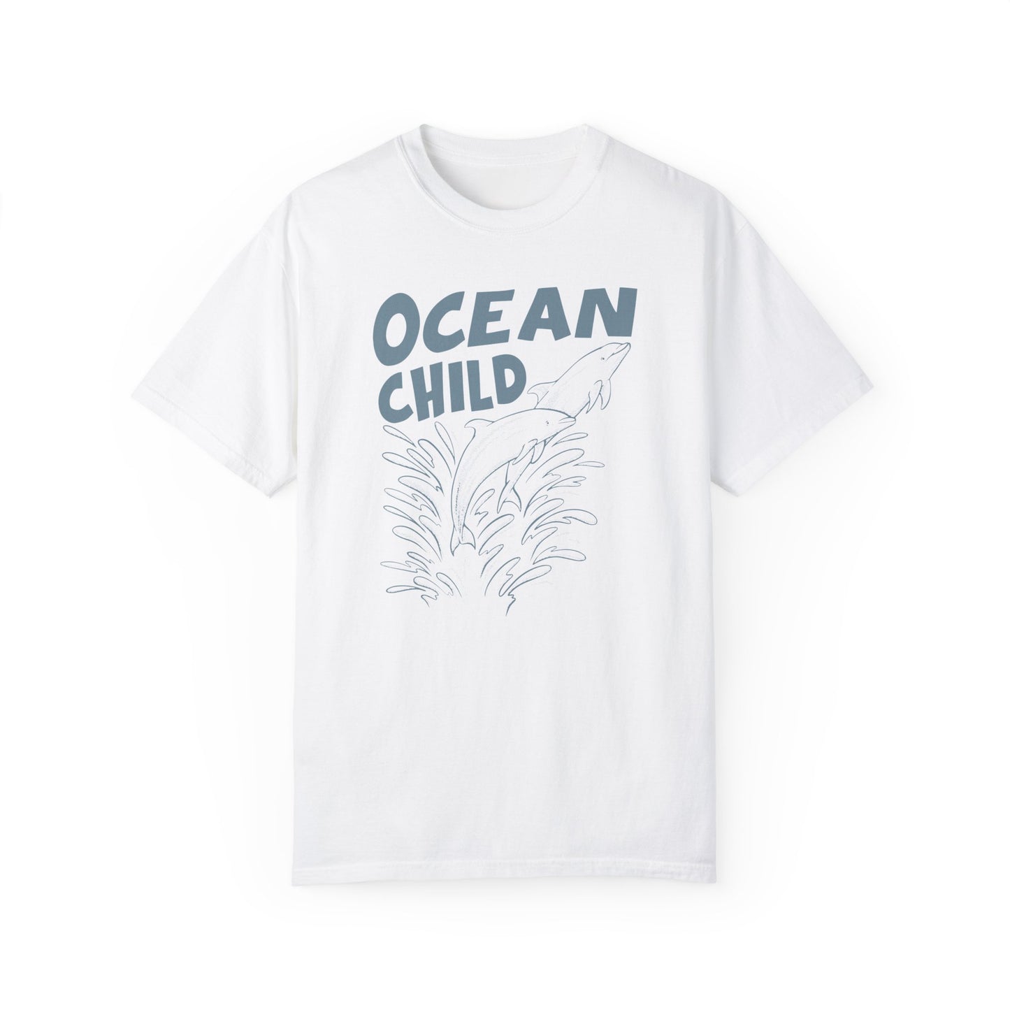 Dolphins, Ocean Child -  Graphic Unisex Garment-Dyed T-shirt