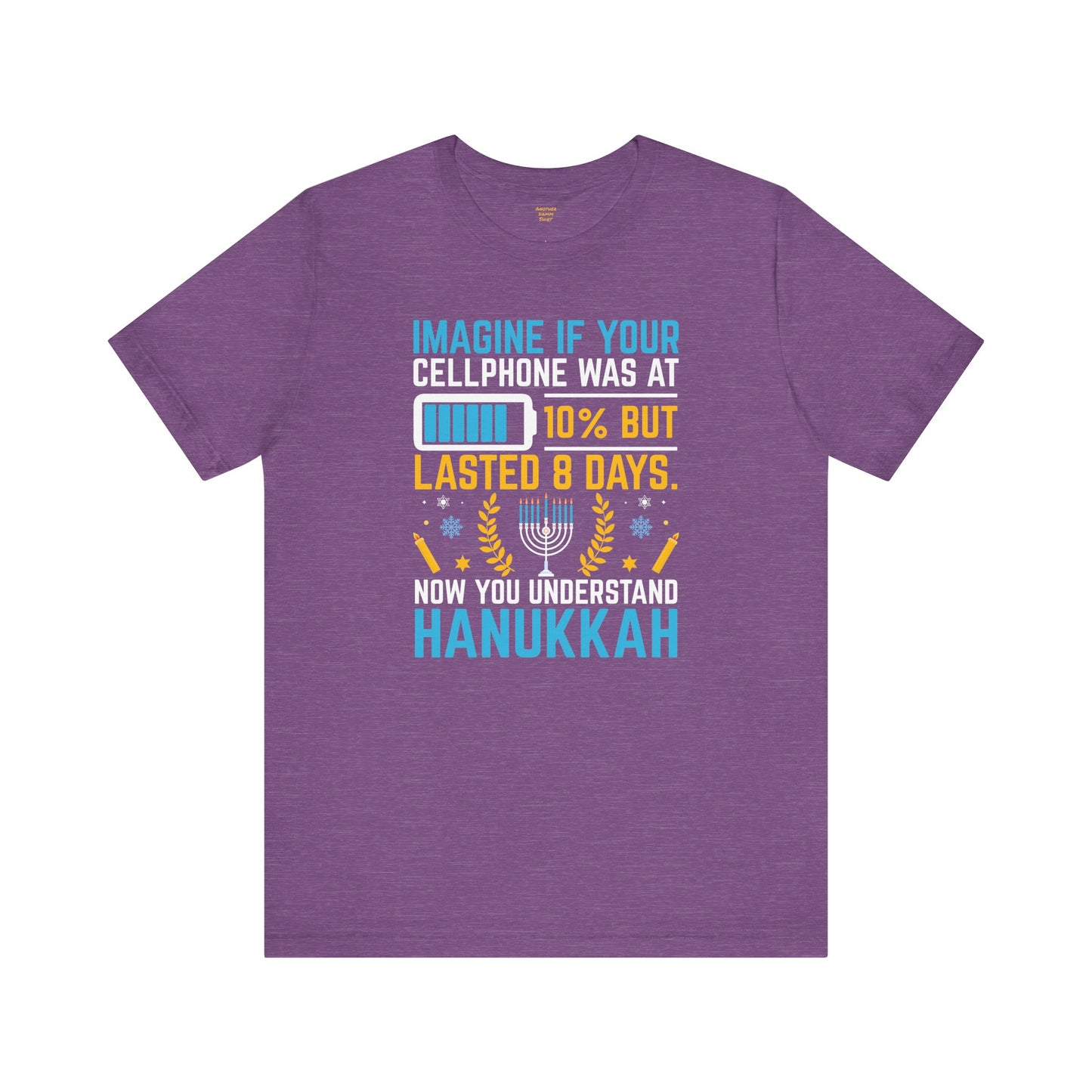 Funny Cell Phone Hanukkah Analogy - Unisex Jersey Short Sleeve Tee