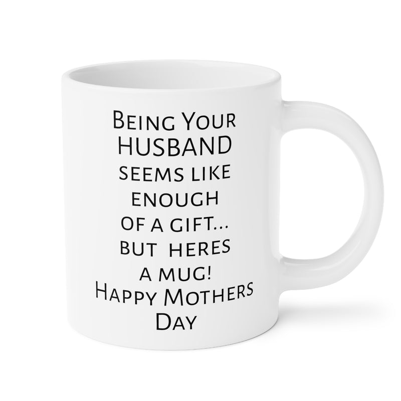 Wife humor mug, funny wife gift, gift from husband, unique wife gift, coffee lover, humorous mug, Mothers Day, present for wife, mom fun mug