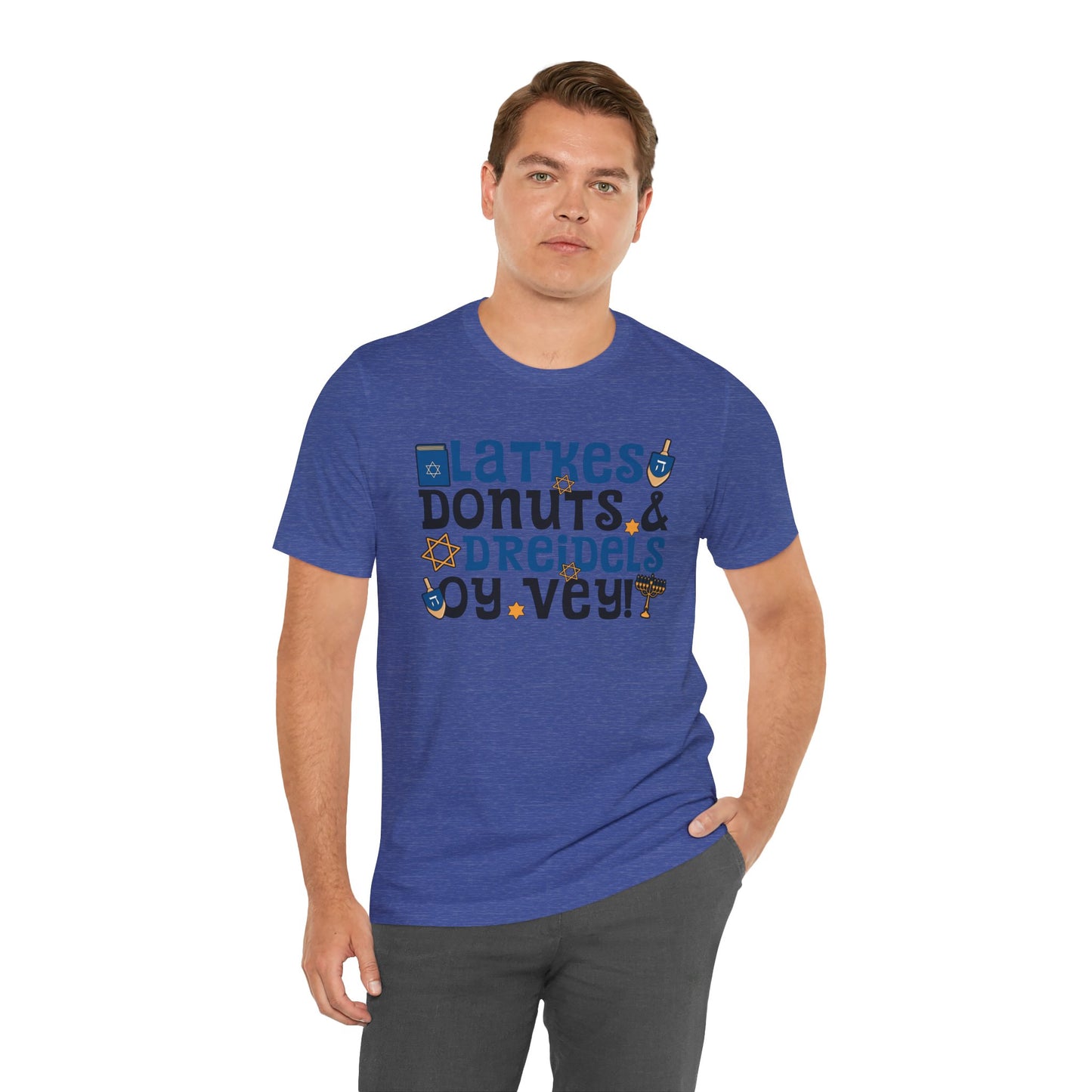 Latkes, Donuts, Dreidel, Oy Vey! - Unisex Jersey Short Sleeve Tee