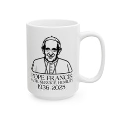 Pope Francis Ceramic Mug - Faith & Humility Design (11oz, 15oz)