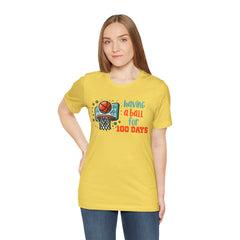 100 Days of School Having A Ball Unisex Tee