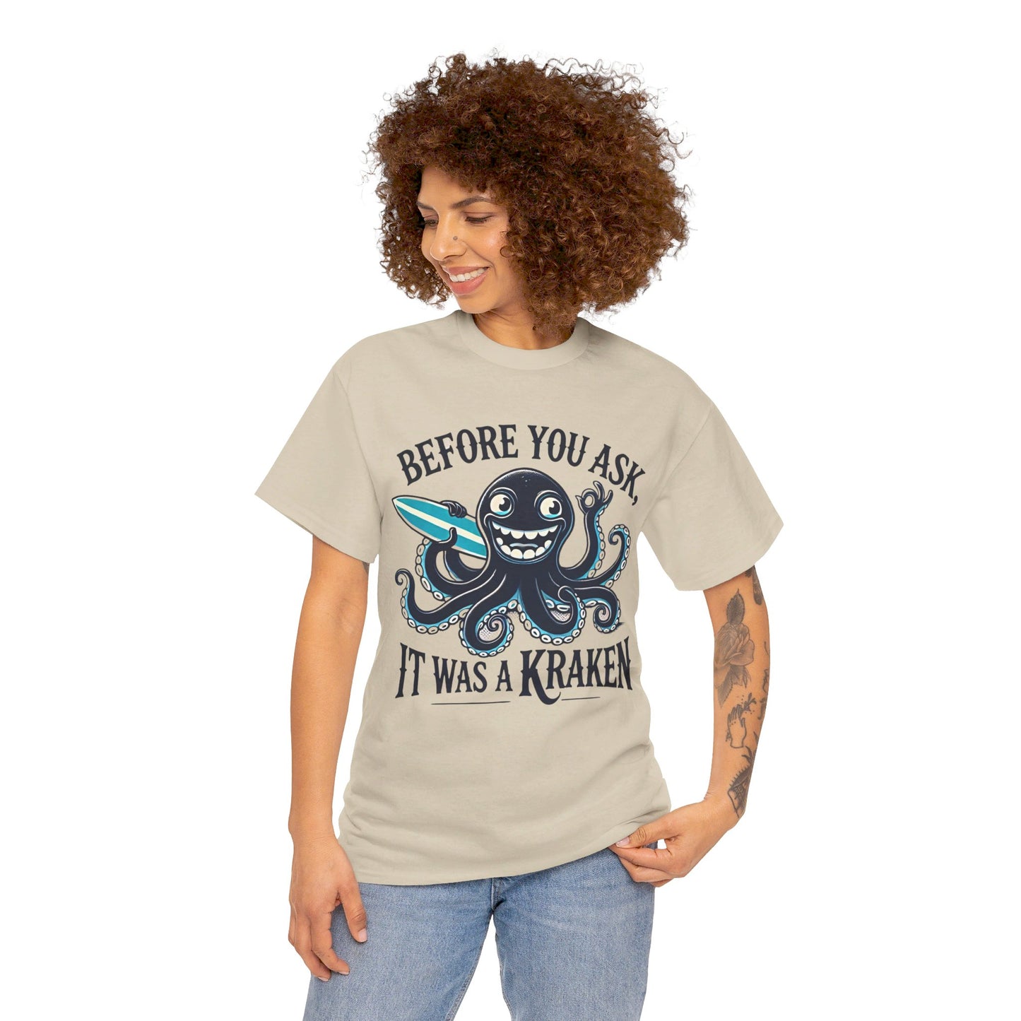 Before You Ask It Was A Kraken Amputee Humor - Unisex Garment-Dyed T-shirt