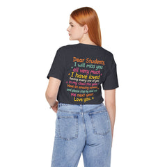 Teacher Appreciation T-Shirt — “Class Dismissed Miss ___” End-of-Year Goodbye Tee