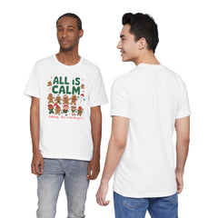 All Is Calm — Funny Gingerbread & Snowman Christmas T‑Shirt (Kidding, This Is Kindergarten)