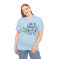 Don't Be A Karen Be A Mary Jane  - Unisex Heavy Cotton Tee