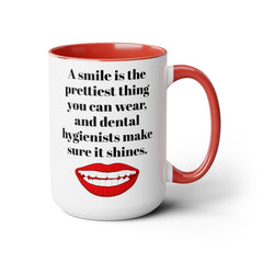 DENTAL HYGIENIST Smile mug