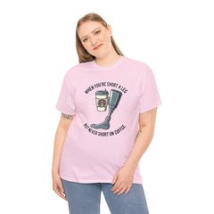 Amputee Coffee Humor - Unisex Heavy Cotton Tee