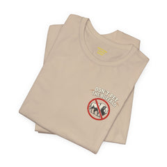 Montana Rules Tee - “3 Things You Don’t Do in Montana: Don’t Pet the Buffalo, Outdrink Canadians, Mess with Cowboy Music”