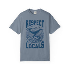 Respect the Locals Whale T-Shirt — Marine Conservation Graphic
