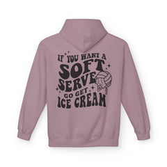 Volleyball Pullover Hoodie - Soft Serve Ice Cream Quote
