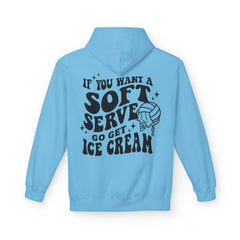 Volleyball Pullover Hoodie - Soft Serve Ice Cream Quote