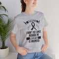 Motivational Amputee Quote - Unisex T Shirt