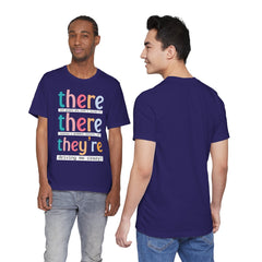Grammar Teacher T-Shirt — "There, Their, They're" Funny Teacher Tee