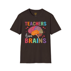 TEACHERS LOVE BRAINS! / Great gift idea! / Educator / School Days / Unisex T Shirt